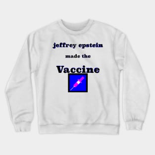 Jeffrey Epstein Crewneck Sweatshirt